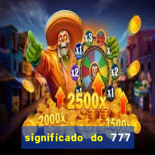 significado do 777 no crime